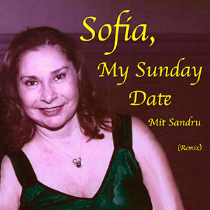 Sofia, My Sunday Date Remix cover